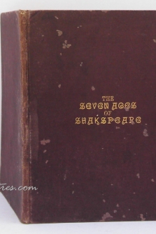 The Seven Ages of Shakspeare Illustrated (The Seven Ages of Shakespeare Illustrated)