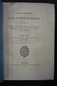 VIAGE LITERARIO Á LAS IGLESIAS DE ESPAÑA. 10 vol.