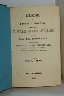 COLECCION DE TROZOS Y MODELOS ESTRACTADOS DE AUTORES SELECTOS CASTELLANOS 2 tomos en 1 volumen