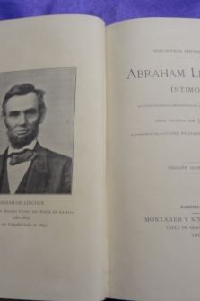 ABRAHAM LINCOLN INTIMO. APUNTES HISTORICO-ANECDOTICOS DE SU VIDA Y SU EPOCA