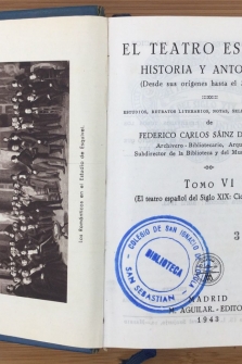 El teatro español. Historia y Antología. Tomo VI. El teatro español del siglo XIX: Ciclo romántico