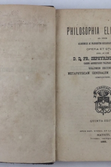 Philosophia elementaria: Volumen secundum: Metaphysicam gerealem atque specialem
