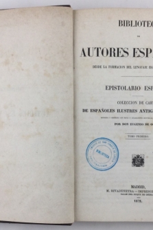 Epistolario Español. Colección de cartas de españoles ilustres antiguos y modernos. Tomo primero