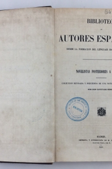 Novelistas posteriores a Cervantes. Colección revisada y precedida de una noticia crítico-bibliográfica por Don Cayetano Rosell