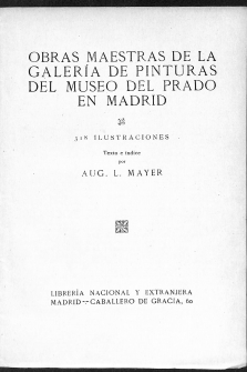 Meisterwerke der Gemäldesammlung des Prado in Madrid / Obras maestras de la Galería de Pinturas del Museo del Prado en Madrid