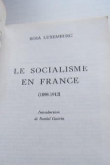 LE SOCIALISME EN FRANCE (1898-1912)