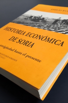 História Económica de Soria. Desde la antigüedad hasta el presente