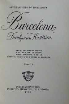 Divulgacion historica de Barcelona Tomos IX y X