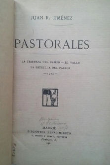 Pastorales - (Primera Edición. Renacimiento. Madrid, 1911)