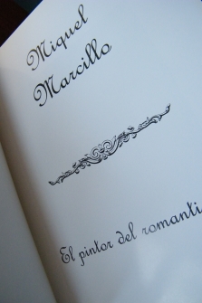 Miquel Marcillo: El pintor del Romanticismo