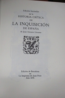 HISTORIA CRÍTICA DE LA INQUISICIÓN DE ESPAÑA. 2 tomos