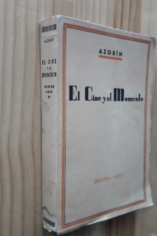 EL CINE Y EL MOMENTO (BIblioteca Nueva 1953)