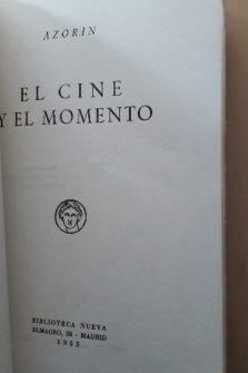 EL CINE Y EL MOMENTO (BIblioteca Nueva 1953)