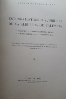ESTUDIO HISTORICO Y JURIDICO DE LA ALBUFERA DE VALENCIA
