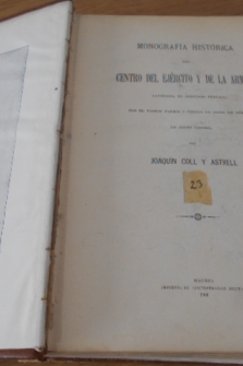 Monografía histórica del Centro del Ejército y de La Armada.