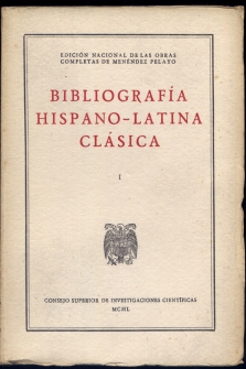 Bibliografía Hispano-Latina Clásica. Edición preparada por Enrique Sánchez Reyes