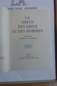La Grèce des Dieux et Des Hommes. (2 Vol.). Croquis de Voyage Grèce 1964.