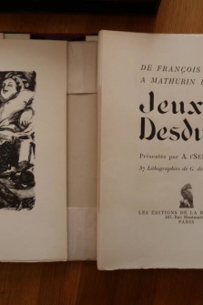 De François Villon à Mathurin Regnier. Jeux et Desduits.
