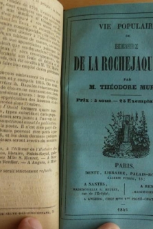 Vie Populaire de Georges Cadoudal. Vie Populaire de Henri De La Rochejaquelein. (2 brochures biographiques en 1 Vol.)