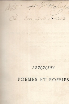 Sonnets Poèmes et Poésies  Nouvelle édition  complète, revue, corrigée et augmentée dédiée à la ville de Lyon