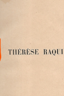 [Volume 17 Oeuvres complètes illustrées  ] Edition ne Varietur  : Thérèse Raquin suivi de Madeleine Férat