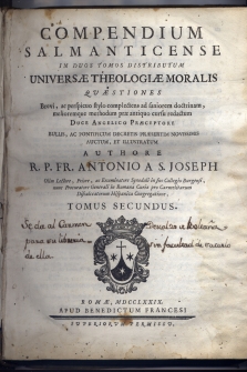 Compendium Salmanticense in duos tomos distributum Universae Theologiae Moralis quaestiones. - Tomus Secundus