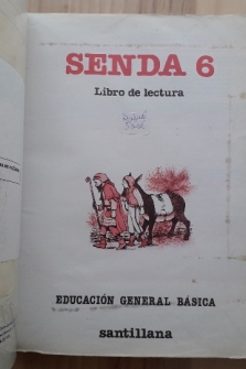 SENDA 6 - LIBRO DE LECTURA - EGB - SANTILLANA - 1986