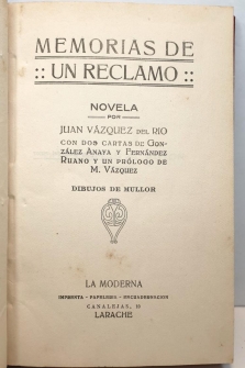 MEMORIAS DE UN RECLAMO. Con dos cartas de Gonzalez Anaya y Fernández Ruano y un prólogo de M. Vázquez.