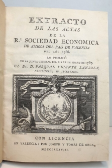 EXTRACTO DE LAS ACTAS DE LA REAL SOCIEDAD ECONÓMICA DE AMIGOS DEL PAIS DE VALENCIA DEL AÑO 1786.