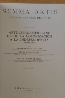 Summa Artis XXVIII y XXIX. Arte iberoamericano. Desde la colonización a la Independencia. 2 tomos.