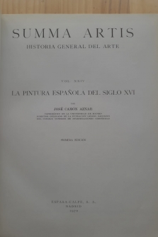 SUMMA ARTIS, VOL. XXIV : LA PINTURA ESPAÑOLA DEL SIGLO XVI