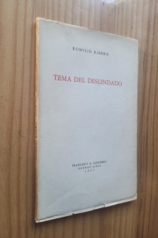 TEMA DEL DESLINDADO (1961, DEDICADO Y FIRMADO POR EL AUTOR)