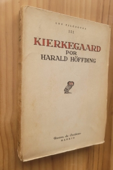 KIERKEGAARD (PRIMERA EDICIÓN, REVISTA DE OCCIDENTE, 1930)