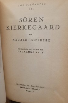 KIERKEGAARD (PRIMERA EDICIÓN, REVISTA DE OCCIDENTE, 1930)