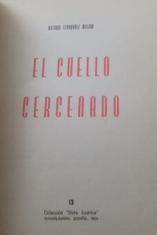 EL CUELLO CERCENADO (1955) (CON DIBUJO DEL AUTOR)