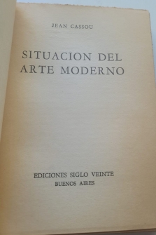 SITUACIÓN DEL ARTE MODERNO (1964, EDICIONES SIGLO VEINTE)
