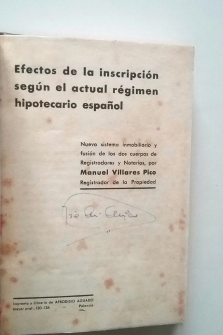 Efectos de la inscripción según el actual régimen hipotecario español