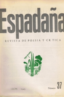 ESPADAÑA. Revista de Poesía y Crítica. Núms. 28, 29, 30, 31, 32, 33, 34, 35, 36 y 37. 10 números. (se editarón 48 núms. Desde 1944 a 1951).