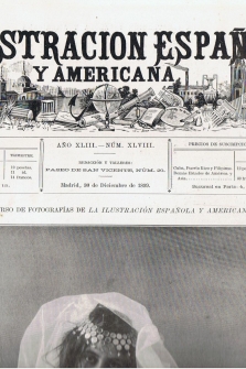 LA ILUSTRACIÓN ESPAÑOLA Y AMERICANA. Revista de Bellas Artes y actualidades. 1º y 2º Semestre del año 1899. Año completo