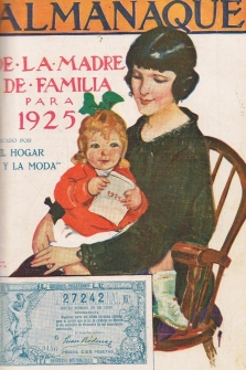 LECTURAS. Revista Mensual. Suplemento literario de El Hogar y la Moda. Año IV. Núms. 39, 40, 41, 42, 43 + Almanaque de la Madre de Familia para 1925. 2º semestre del año 1924.
