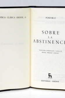 Sobre la abstinencia. Introd. trad. y notas de Miguel Periago Lorente.