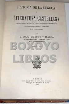 Historia de la Lengua y Literatura Castellana. Tomos I-XIV
