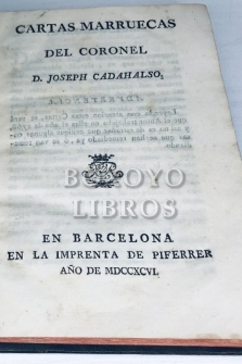 Cartas marruecas del coronel D. Ioseph Cadahalso