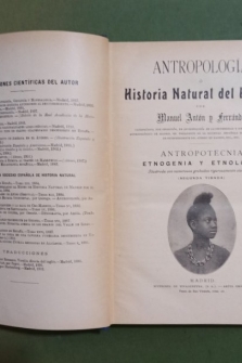 ANTROPOLOGIA O HISTORIA NATURAL DEL HOMBRE. Antropogenia, etnogenia y etnologia.