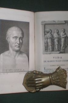 HISTORIA DE LA VIDA DE MARCO TULIO CICERON I. Traducida por Don JOSEPH NICOLAS DE AZARA.