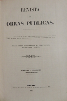 Revista de obras públicas. Tomo XI de la publicación i de la segunda serie. Año 1863