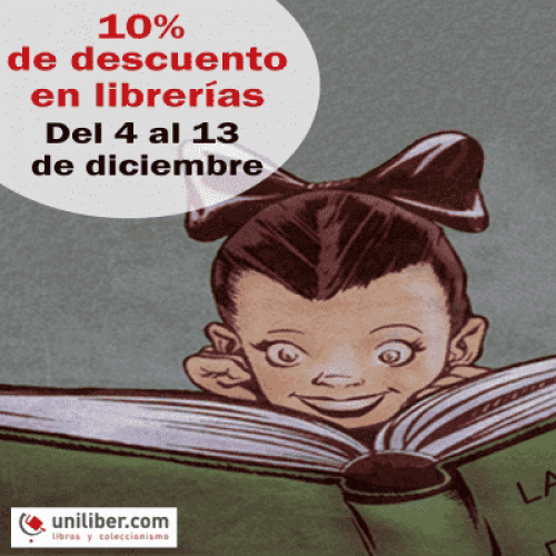 ¡Libros, el mejor regalo! Campaña 10% de dto. en librerías de Uniliber.