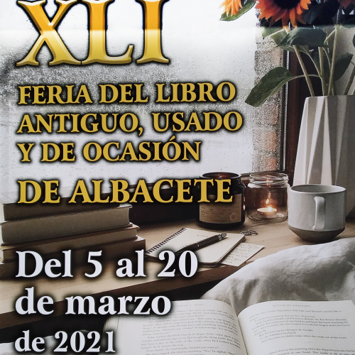 XLI Feria del Libro Antiguo y de Ocasión de Albacete