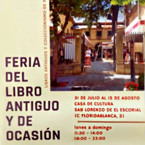 XXVIII Feria del Libro Antiguo y de Ocasión de San Lorenzo de El Escorial